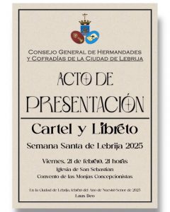 Presentación del Cartel y libreto de Semana Santa de Lebrija