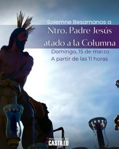 SOLEMNE BESAMANOS A NTRO. PADRE JESÚS ATADO A LA COLUMNA